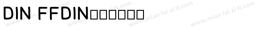 DIN FFDIN字体转换